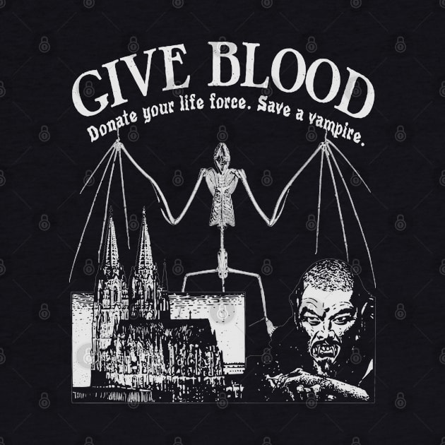 Give Blood To The Vampires - Spooky Halloween Horror Black and White Goth by blueversion